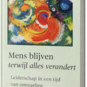 Mens blijven terwijl alles verandert